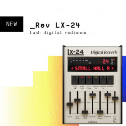 Arturia презентувала оновлену версію ефекту Rev LX-24 з покращеною реверберацією